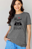 Simply Love Full Size MEOW THIS IS THE BEST DAY EVER! Graphic Cotton T-Shirt